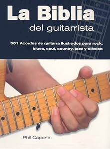 La biblia del guitarrista/ The guitarist's bible