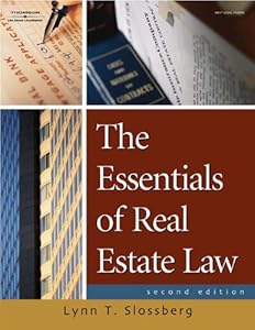 The Essentials of Real Estate Law by Lynn T. Slossberg