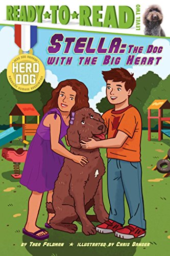 Stella: The Dog with the Big Heart by Thea Feldman 
			
			
		
		
		
       	 
       		
       			,