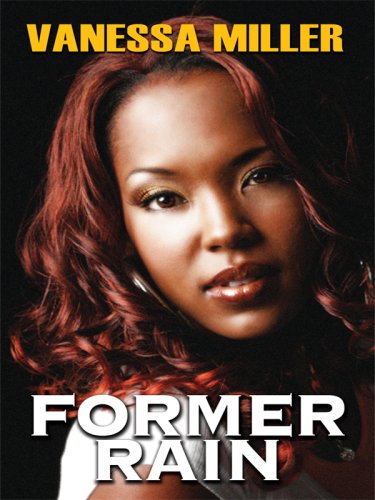 Former Rain by Vanessa Miller