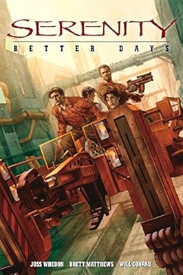 Serenity, Vol. 2: Better Days