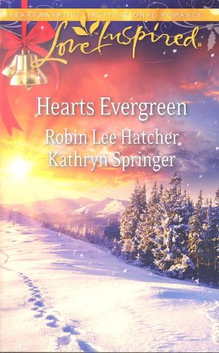 Hearts Evergreen : A Cloud Mountain Christmas; A Match Made for Christmas (A Love Inspired Romance) by Robin Lee; Springer, Kathryn Hatcher (2012-08-01) by unknown author