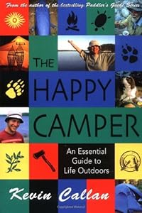 The Happy Camper: An Essential Guide to Life Outdoors