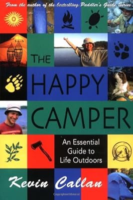 The Happy Camper: An Essential Guide to Life Outdoors