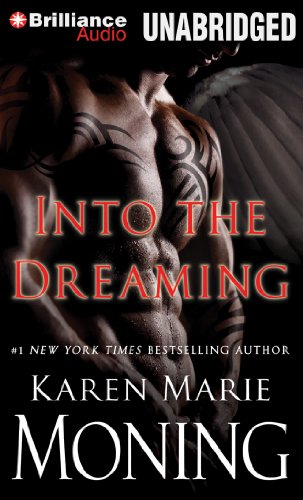 Into the Dreaming by Karen Marie Moning