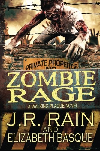 Zombie Rage by J.R. Rain