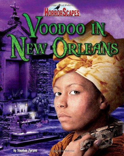 Voodoo in New Orleans by Stephen Person