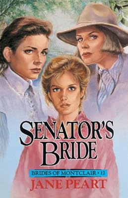 Senator's Bride (Brides of Montclair)