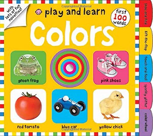 Play and Learn: Colors by Roger Priddy