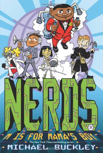 NERDS: M Is for Mama's Boy by Michael Buckley