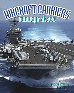 Aircraft Carriers: Runways at Sea