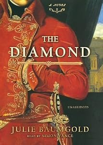 The Diamond: Library Edition by Julie Baumgold
