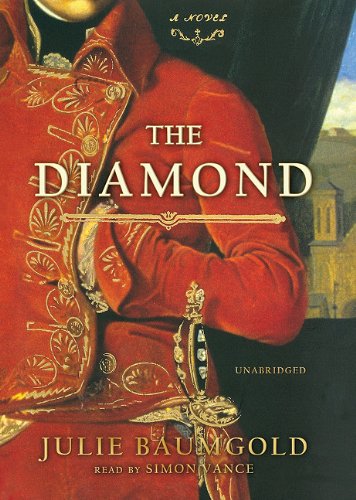 The Diamond: Library Edition by Julie Baumgold