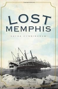 Lost Memphis (TN)