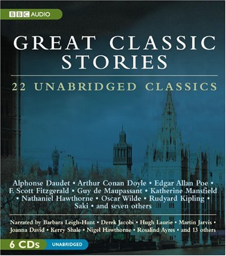 Great Classic Stories: 22 Unabridged Classics by Derek Jacobi