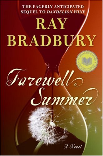 Farewell Summer: A Novel by Ray Bradbury