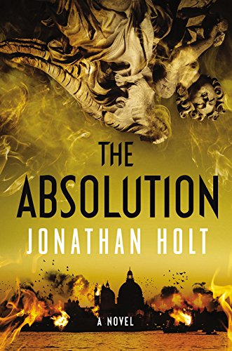 The Absolution: A Novel by Jonathan Holt