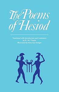 The Poems of Hesiod by R. M. Frazer