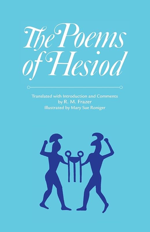 The Poems of Hesiod by R. M. Frazer