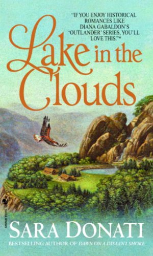 Lake in the Clouds by Sara Donati