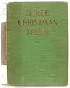 Three Christmas trees,
