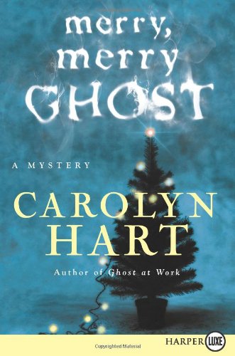 Merry, merry ghost by Carolyn Hart