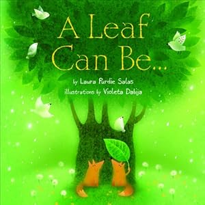 A Leaf Can Be . . .