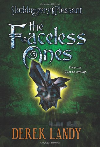 Skulduggery Pleasant: The Faceless Ones by Derek Landy