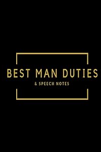 Best Man Duties & Speech Notes: Black & gold wedding planning lined paperback jotter by Shard Designs