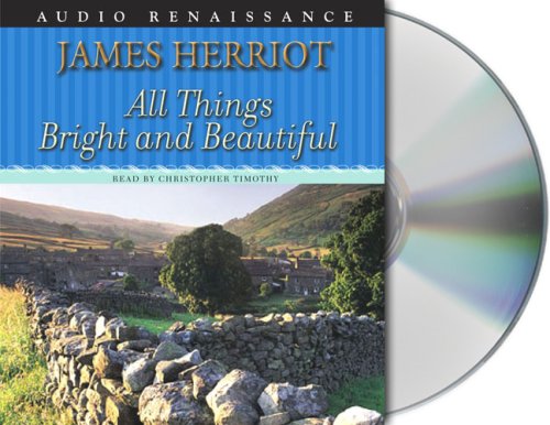 All Things Bright and Beautiful by James Herriot