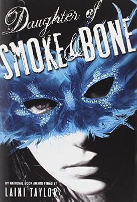 Daughter of Smoke &amp; Bone