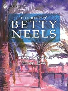 An Apple from Eve (Best of Betty Neels)