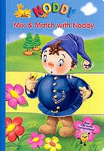 Mix and Match with Noddy