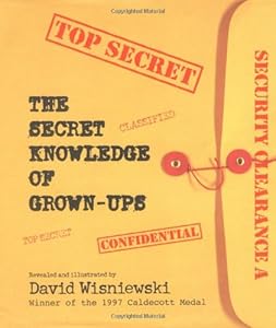 The Secret Knowledge of Grown-ups