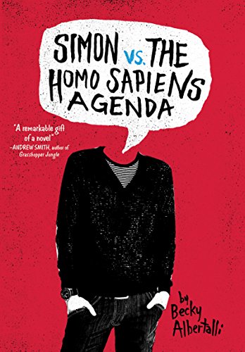 Simon vs. the Homo Sapiens Agenda by Becky Albertalli
