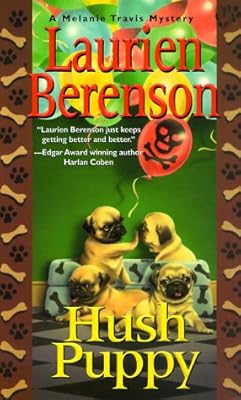 Hush Puppy: A Melanie Travis Mystery