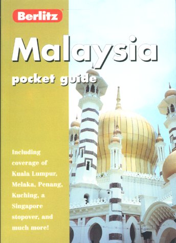 Malaysia Pocket Guide (Berlitz Pocket Guides) by Berlitz Guides