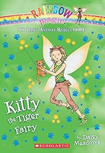Kitty the Tiger Fairy: A Rainbow Magic Book