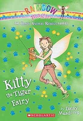 Kitty the Tiger Fairy: A Rainbow Magic Book