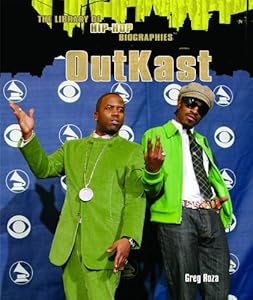 OutKast (Library of Hip-Hop Biographies)