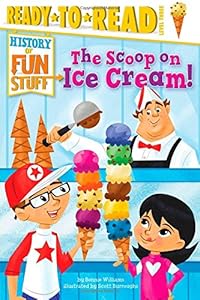 The Scoop on Ice Cream!