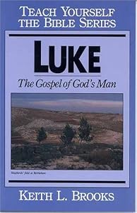 Luke- Bible Study Guide (Teach Yourself The Bible Series-Brooks)
