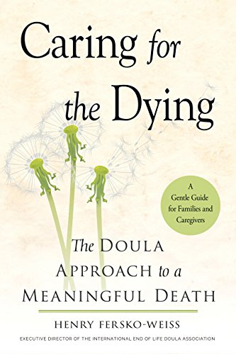 Algopix Similar Product 15 - Caring for the Dying The Doula