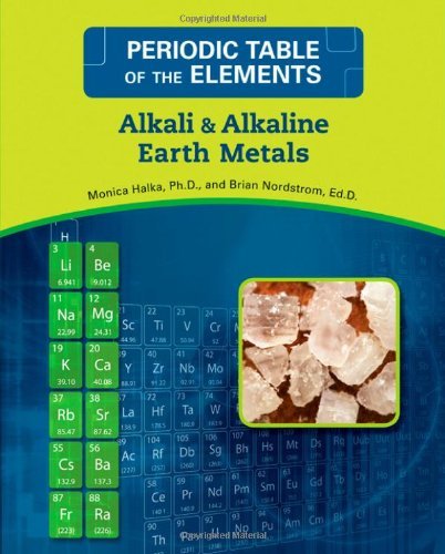 Alkali & Alkaline Earth Metals (Periodic Table of the Elements) by Monica Halka