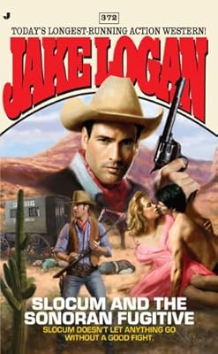 Slocum and the Sonoran Fugitive