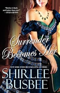 Surrender Becomes Her