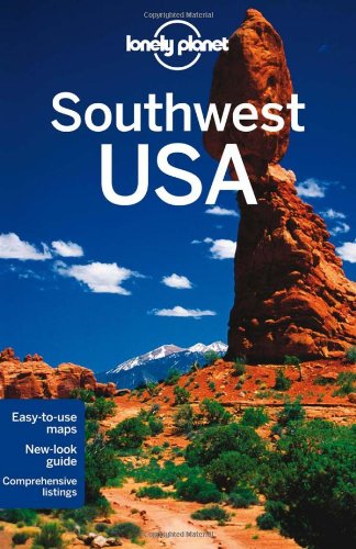 Lonely Planet Southwest USA by Amy C Balfour