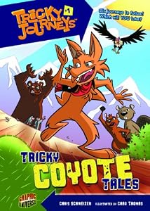 Tricky Journeys 1: Tricky Coyote Tales