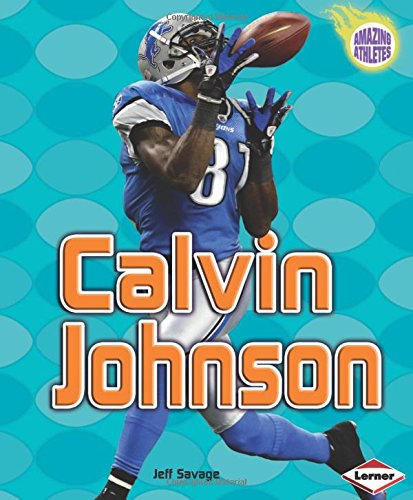 Calvin Johnson by Jeff Savage