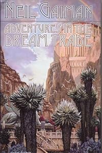 Adventures in the Dream Trade (Boskone Books)